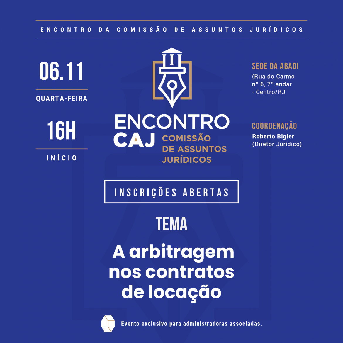 post (21) Arbitragem nos Contratos de Locação é tema do próximo Encontro CAJ. Faça sua inscrição!