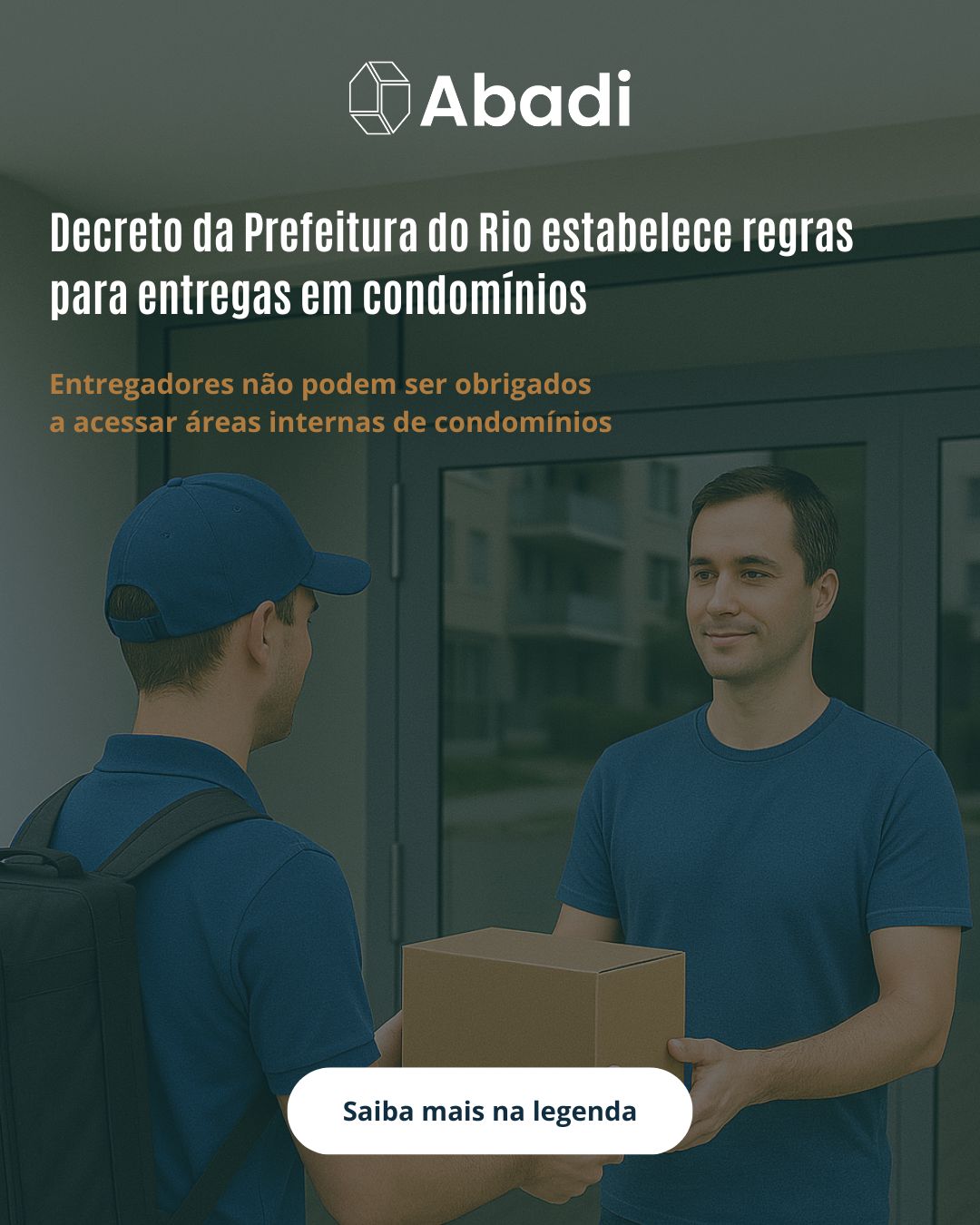 WhatsApp Image 2025-10-01 at 16.04.22 Decreto da Prefeitura do Rio estabelece regras para entregas em condomínios